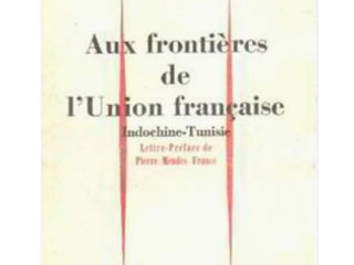 Aux frontières de l'Union française